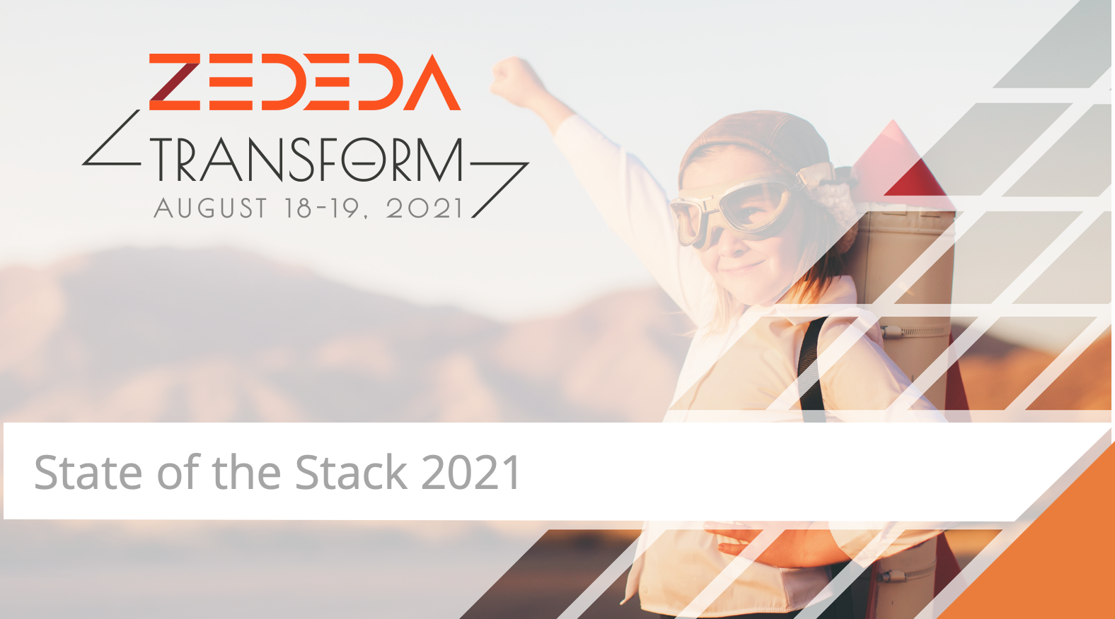 State of the Stack 2021 State of the Stack 2021